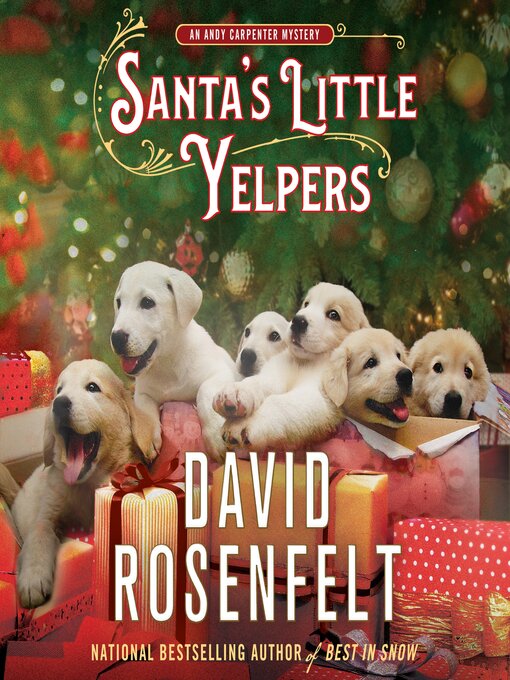 Title details for Santa's Little Yelpers by David Rosenfelt - Available